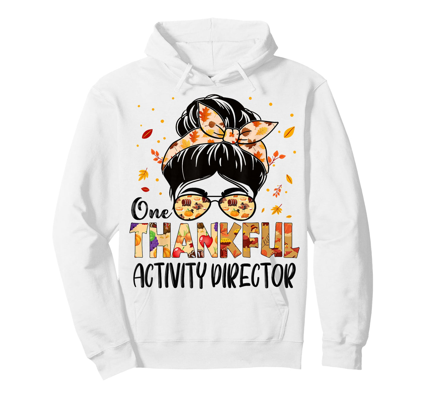 Activity Director One Thankful Thanksgiving Fall Autumn T-Shirt