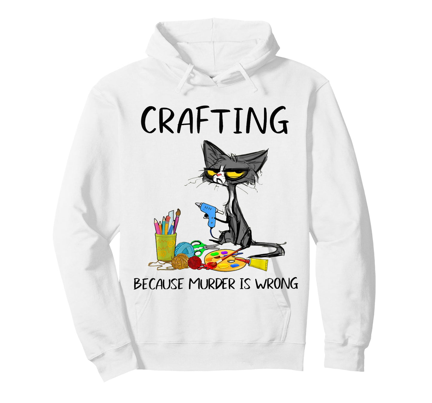 Crafting Because Murder is Wrong Crafting Cat T-Shirt
