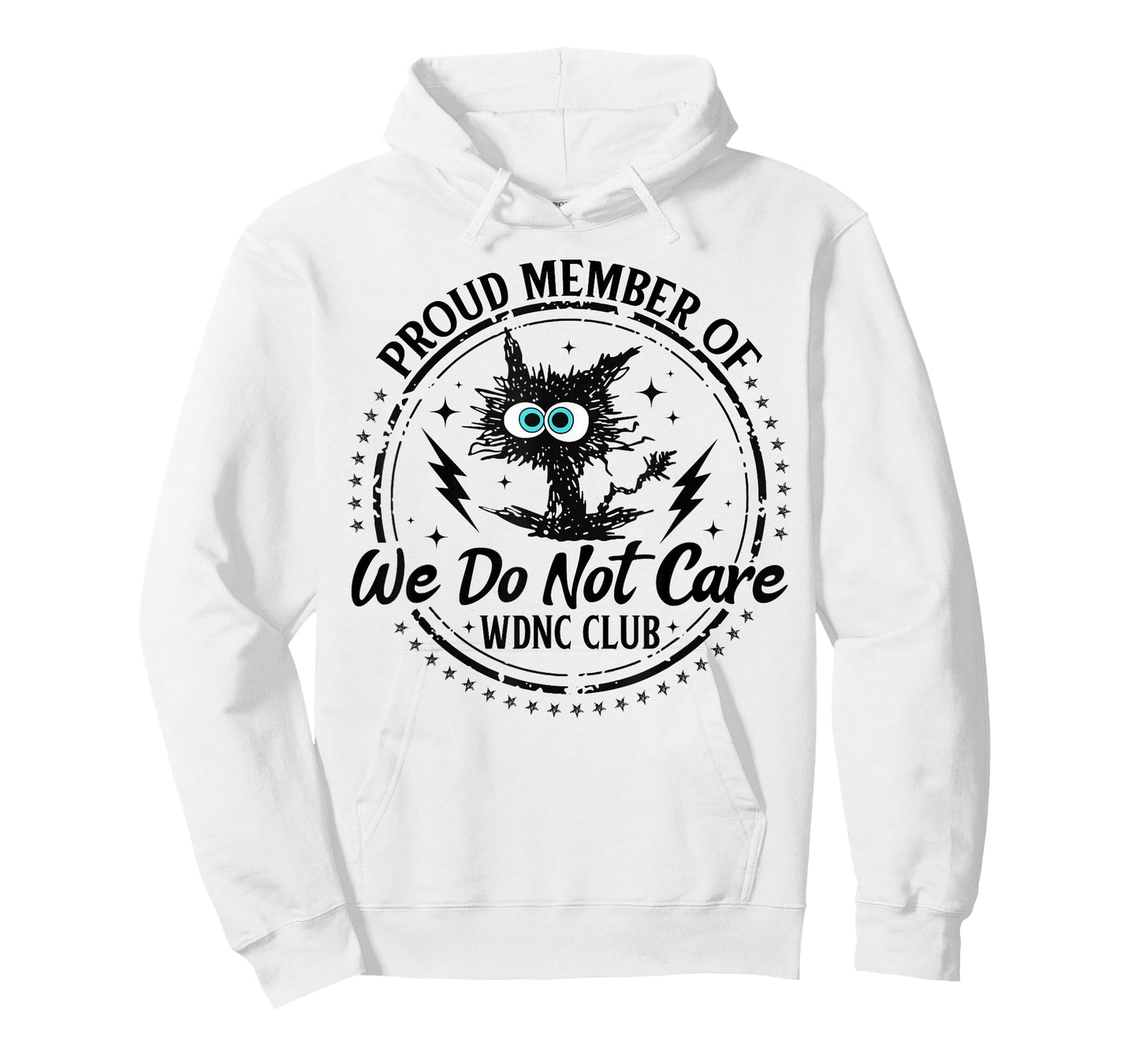 We Do Not Care WDNC Club Funny Black Cat Sarcastic Saying T-Shirt