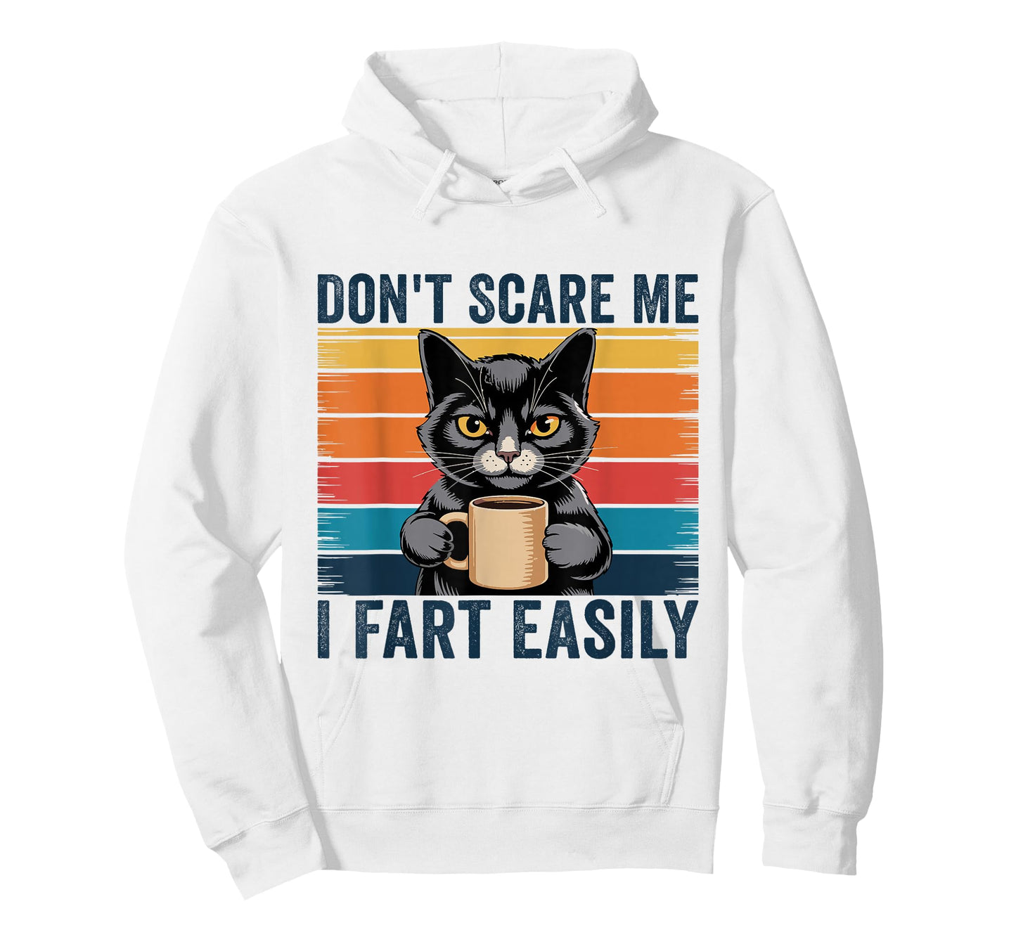 Don't Scare Me I Fart Easily Funny Sarcastic Cat Farting T-Shirt