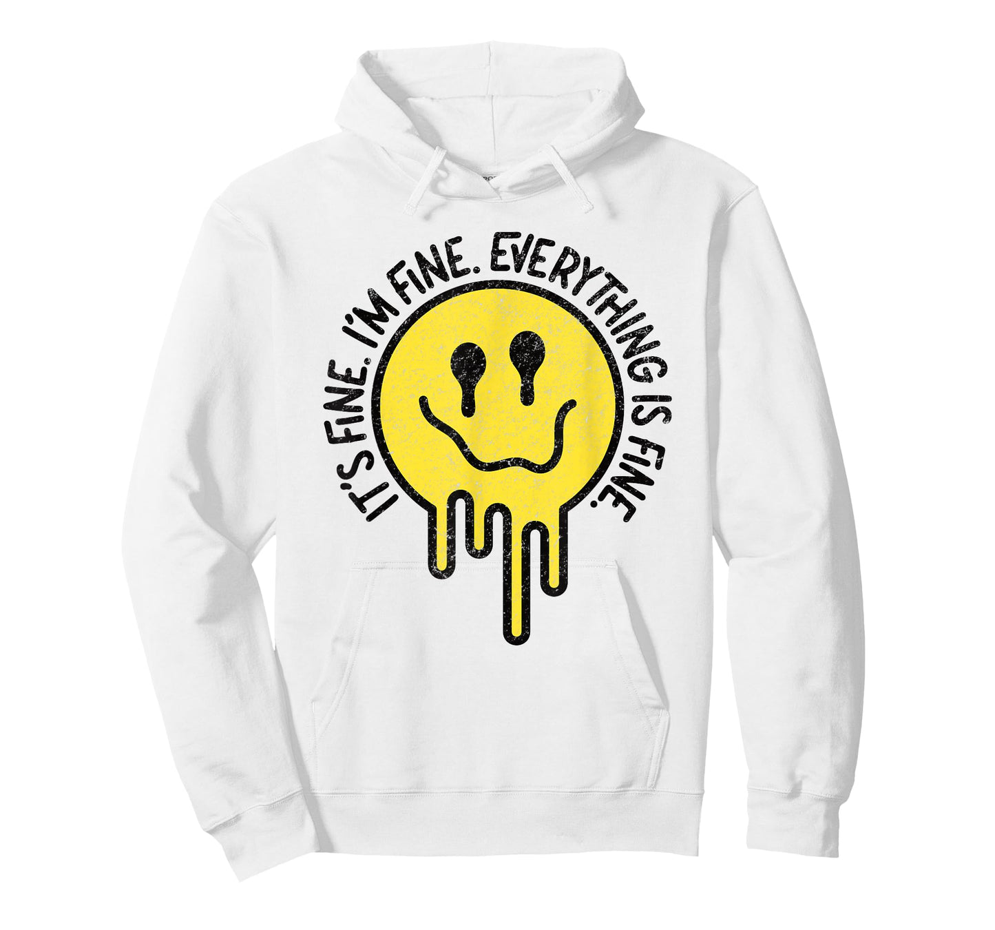 It's Fine I'm Fine Everything Is Fine Melting Smile Face Tee T-Shirt