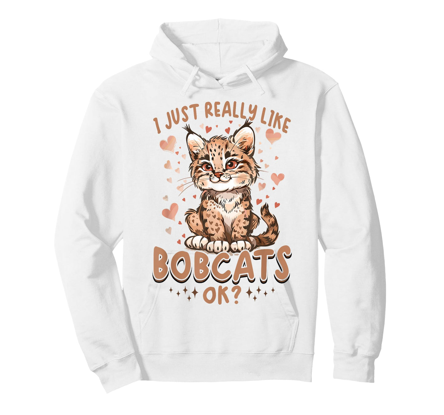 Funny Bobcat Animal I Just Really Like Bobcats, Ok? T-Shirt for Men Women Kids