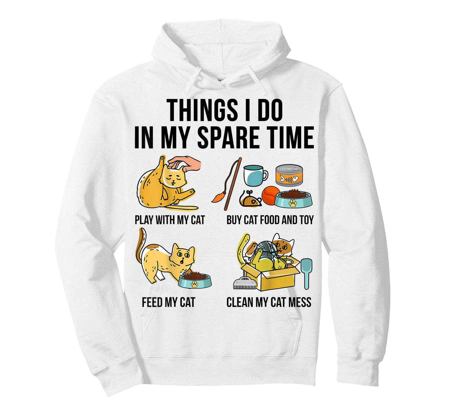 Things I Do In My Spare Time Play With My Cat T-Shirt