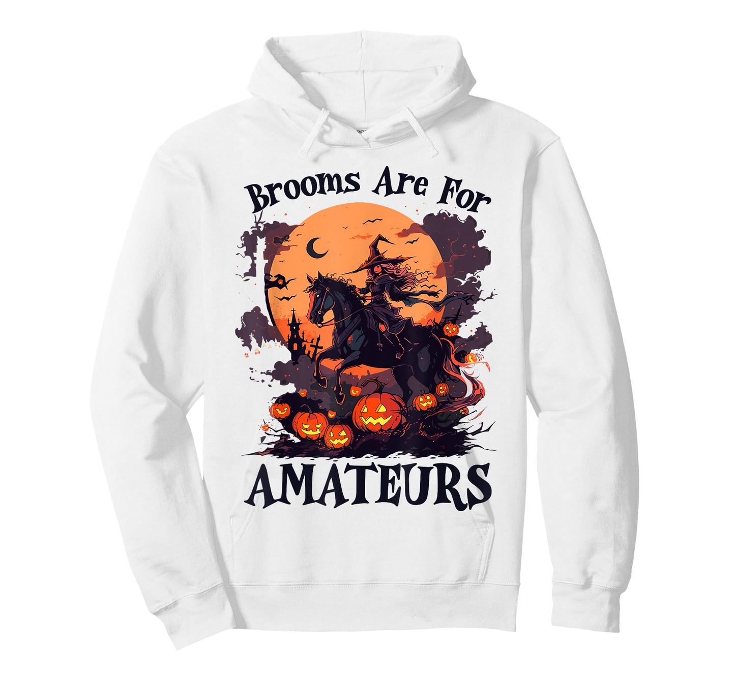 Brooms Are For Amateurs Funny Halloween Witch Riding Horse T-Shirt