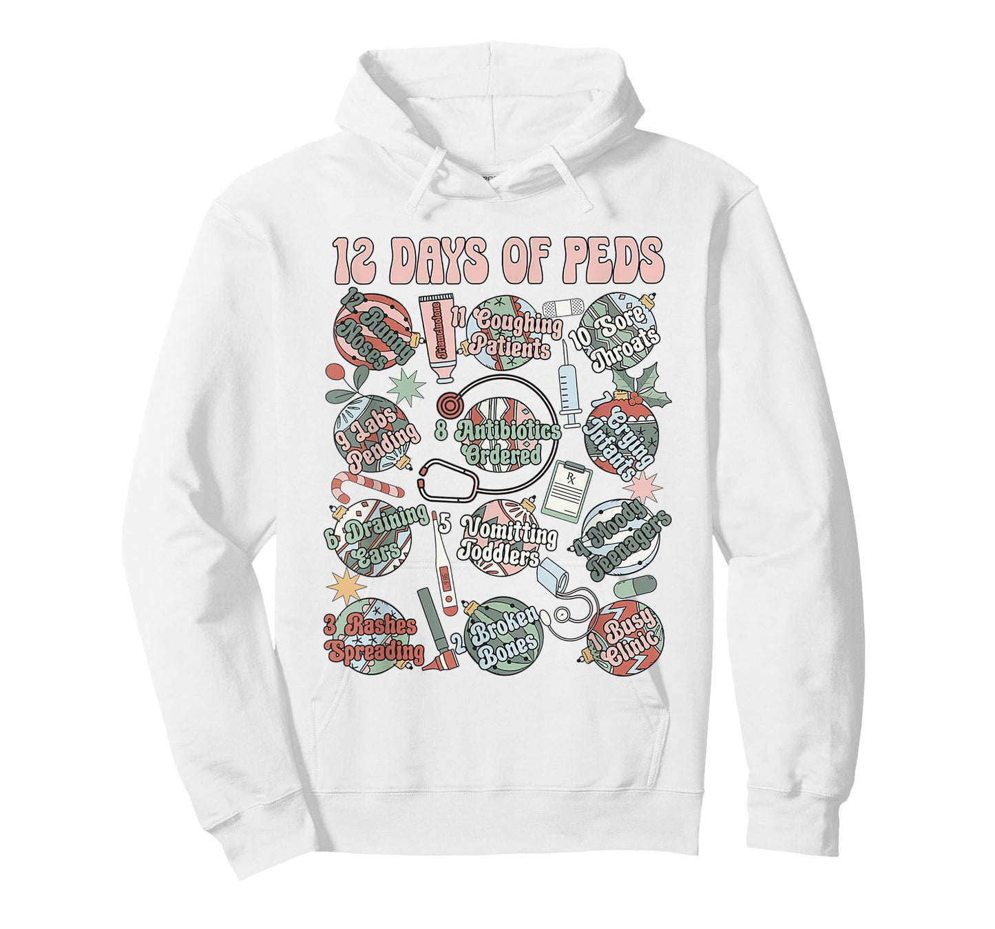 12 Days Of Peds Nurse Christmas Pediatrics Clinic Staff T-Shirt