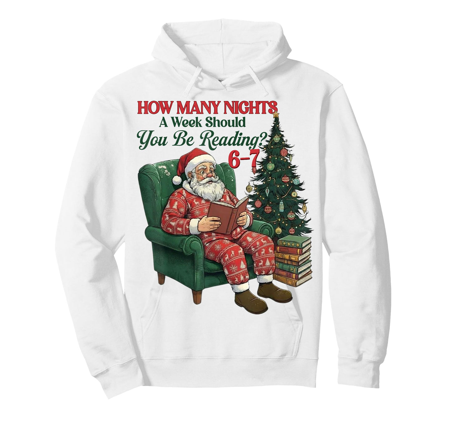How Many Nights A Week Should You Be Reading 67 Christmas T-Shirt