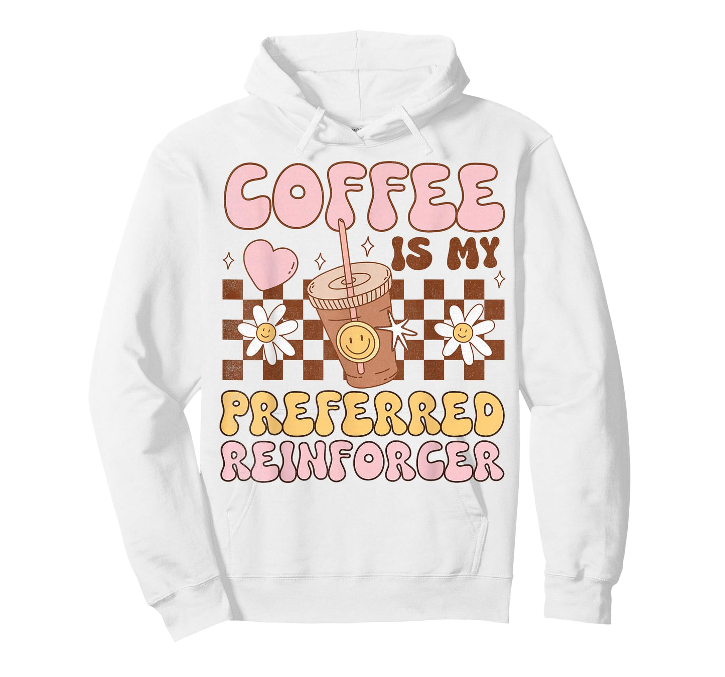 Coffee Preferred Reinforcer ABA Behavior Analyst Therapist T-Shirt