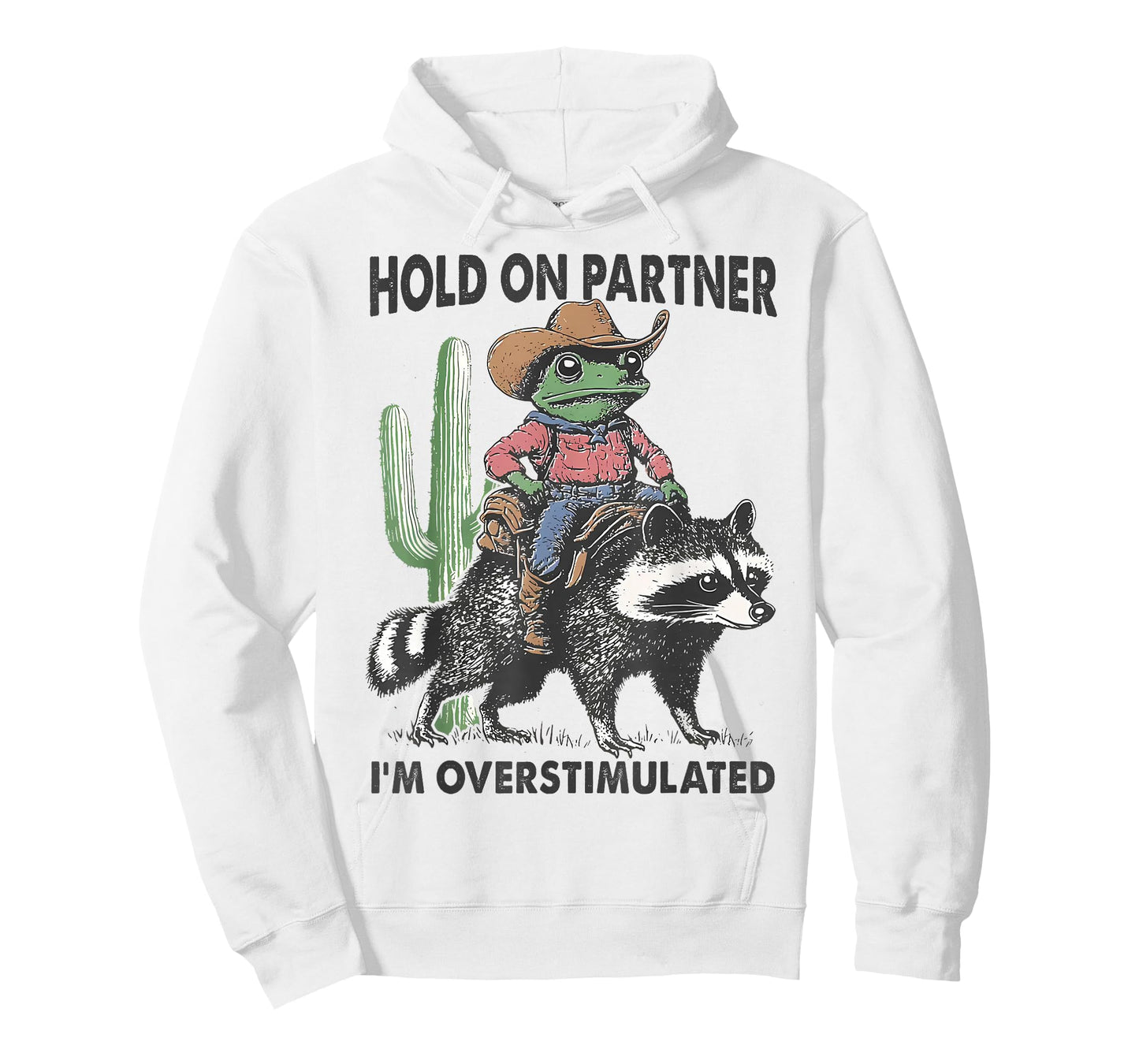 Hold On Partner I'm Overstimulated Cowboy Frog Vintage T-Shirt
