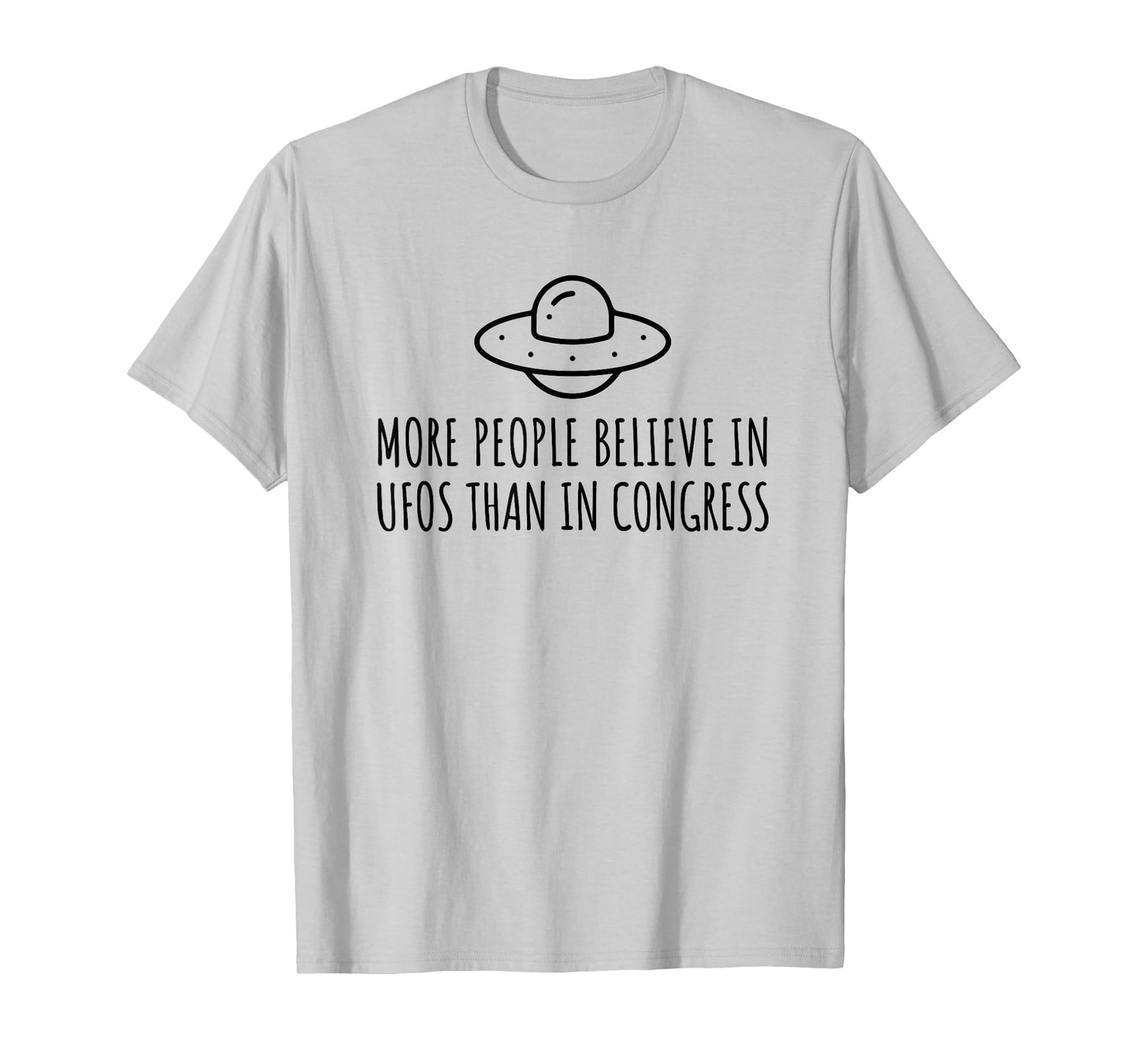 Funny More People Believe in UFOs Than in Congress UAP T-Shirt for Men Women