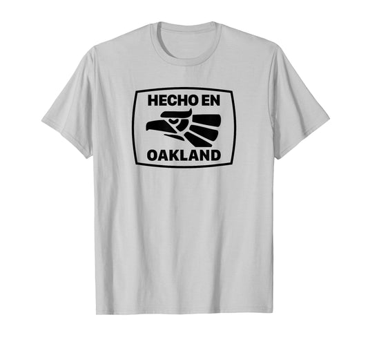 Hecho En Oakland, California - Mexican American Shirt T-Shirt