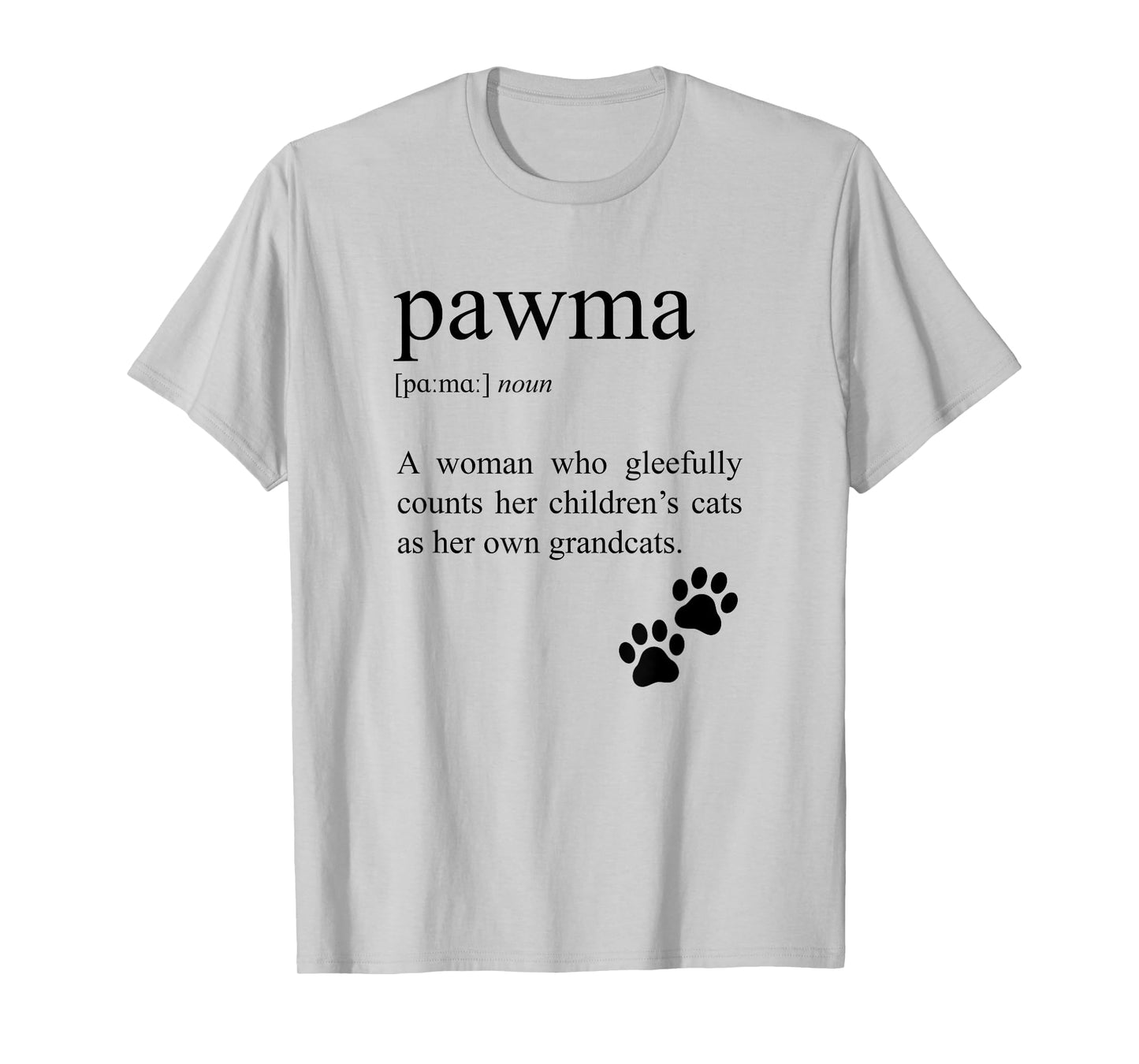 Pawma Definition, Cat Grandma T-Shirt for Men Women