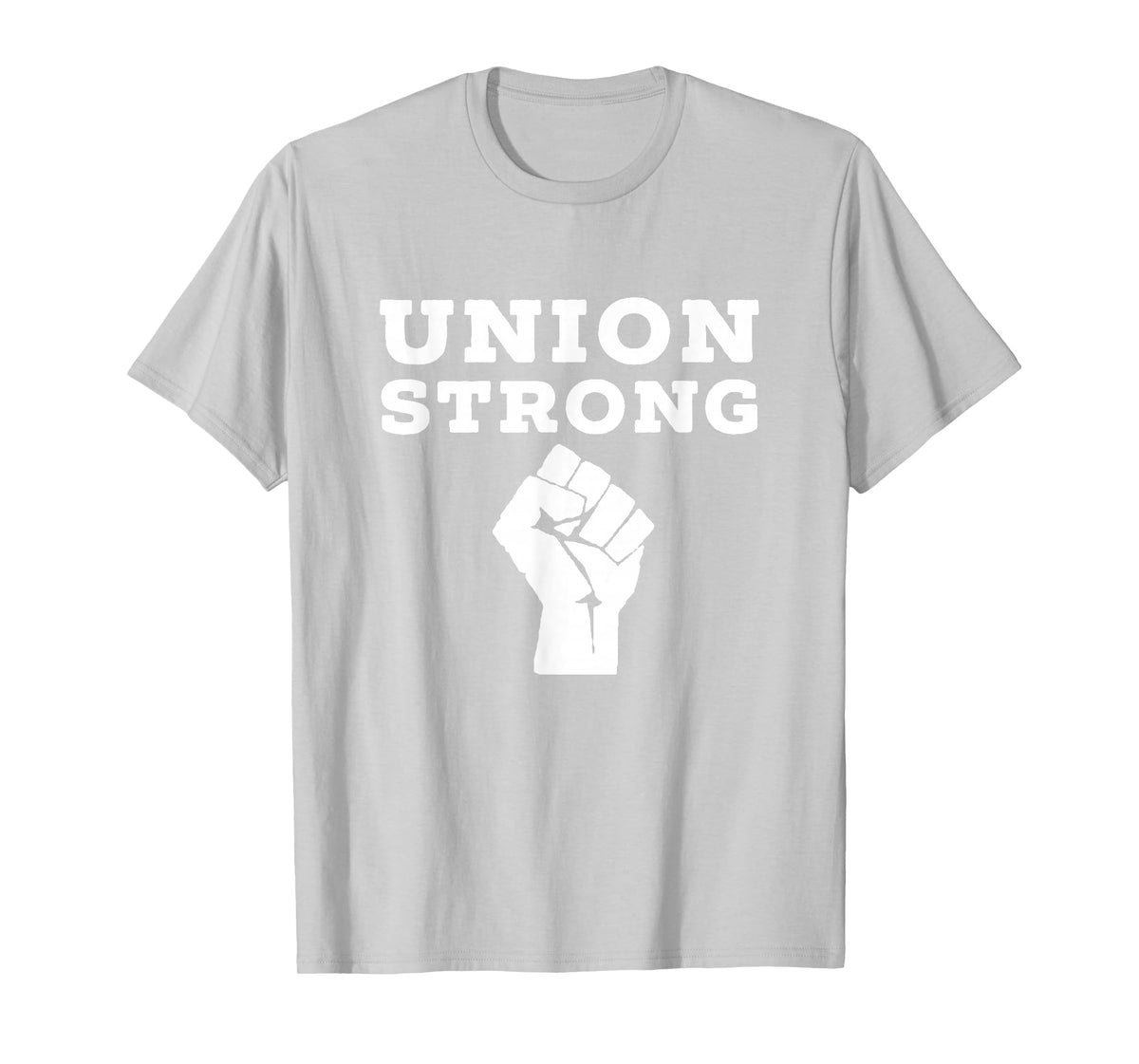 Union Strong Solidarity Fist Shirt Tshirt T-Shirt