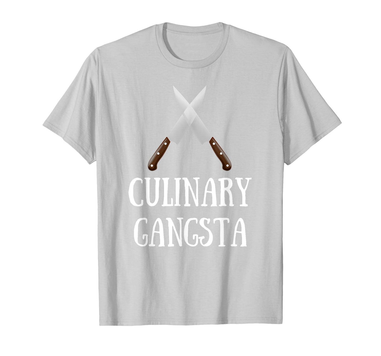 Culinary Gangsta - Funny Chef T-Shirt