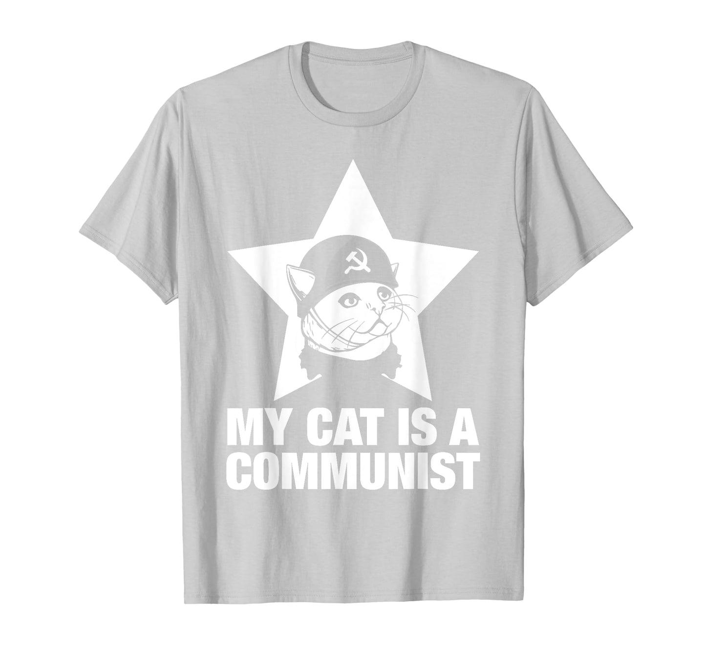 My Cat Is A Communist T-Shirt for Men Women