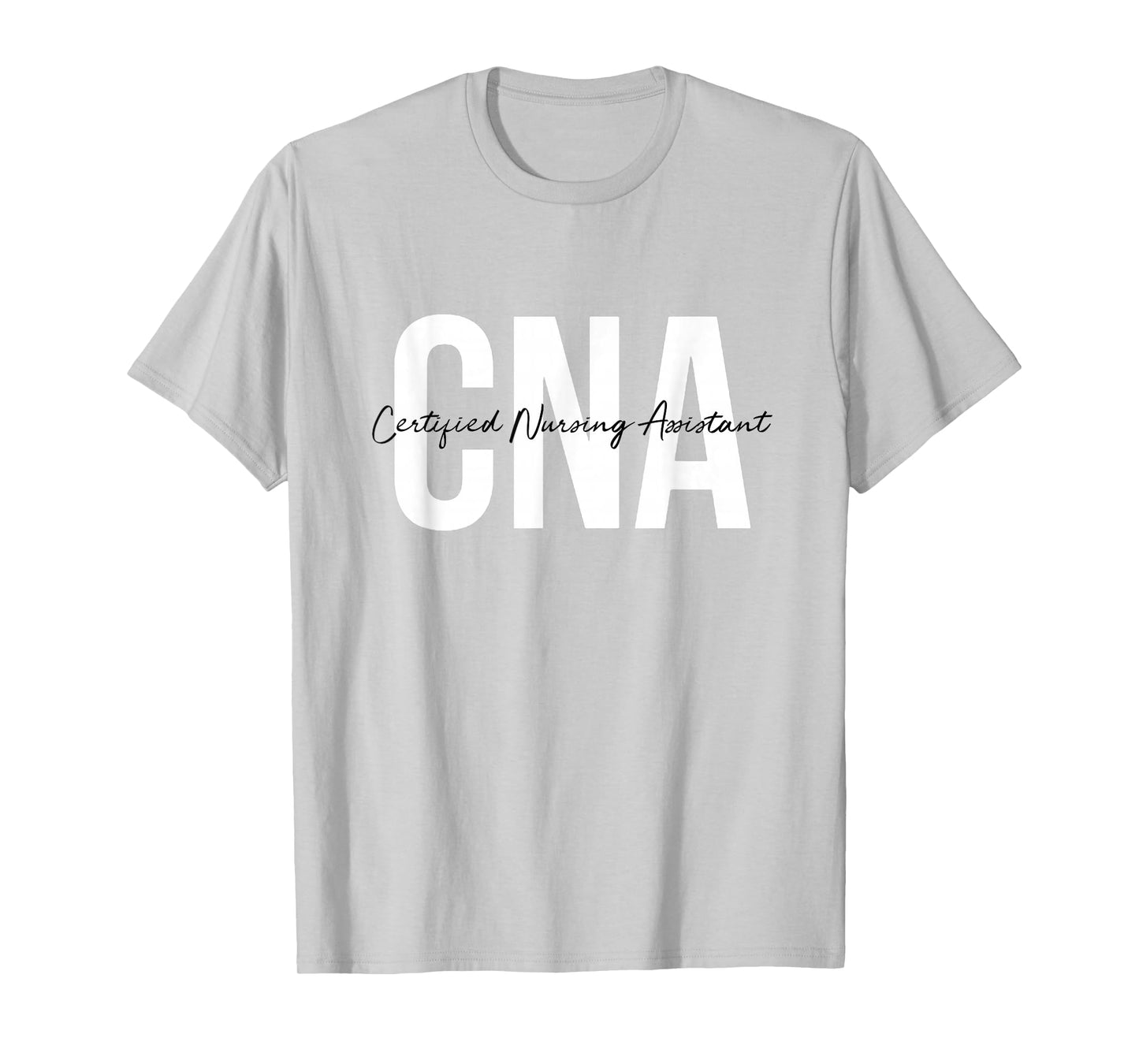 CNA Certified Nursing Assistant Medical T-Shirt