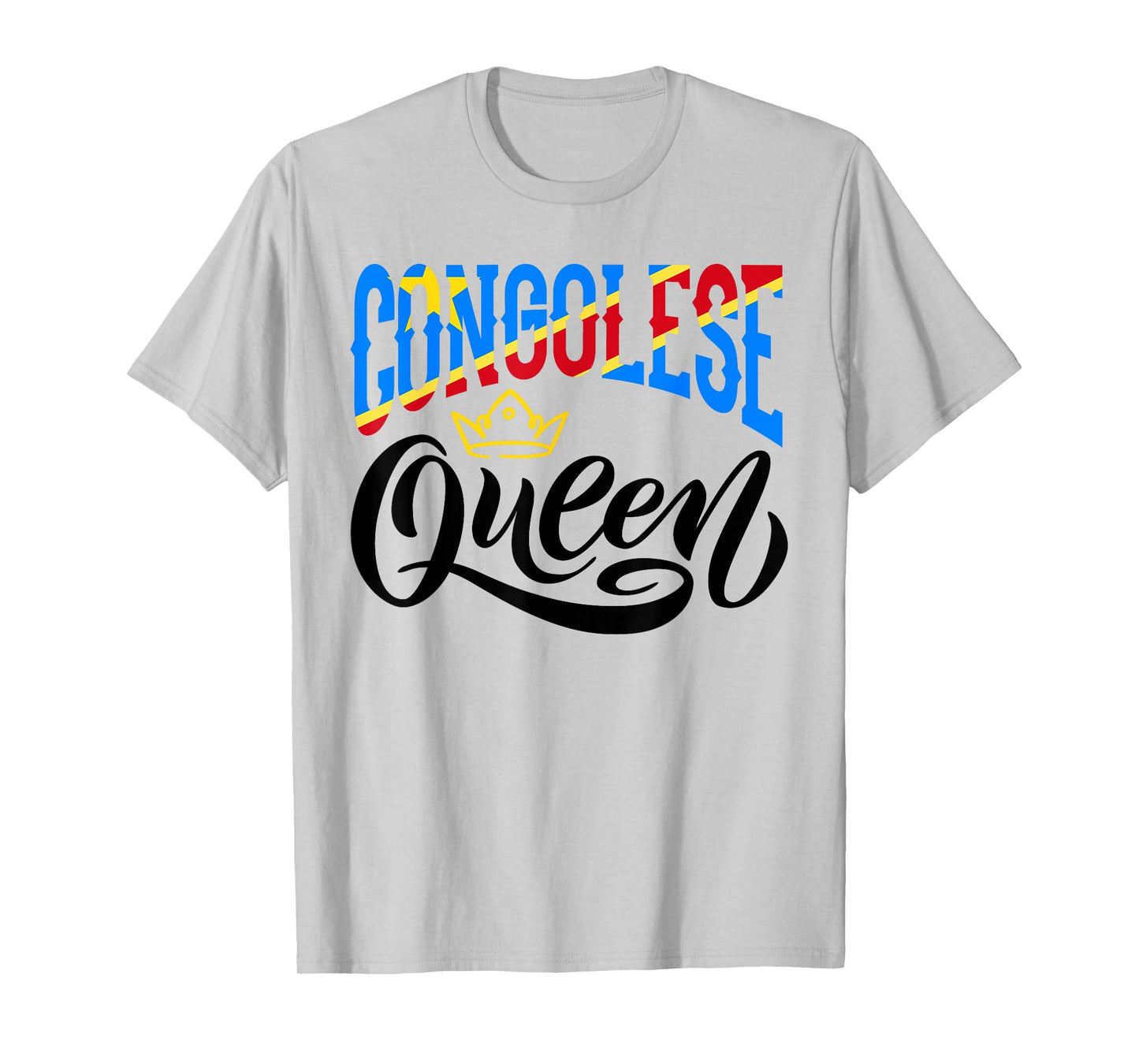 Congolese Queen Congolese DR Congo Congolese Flag T-Shirt
