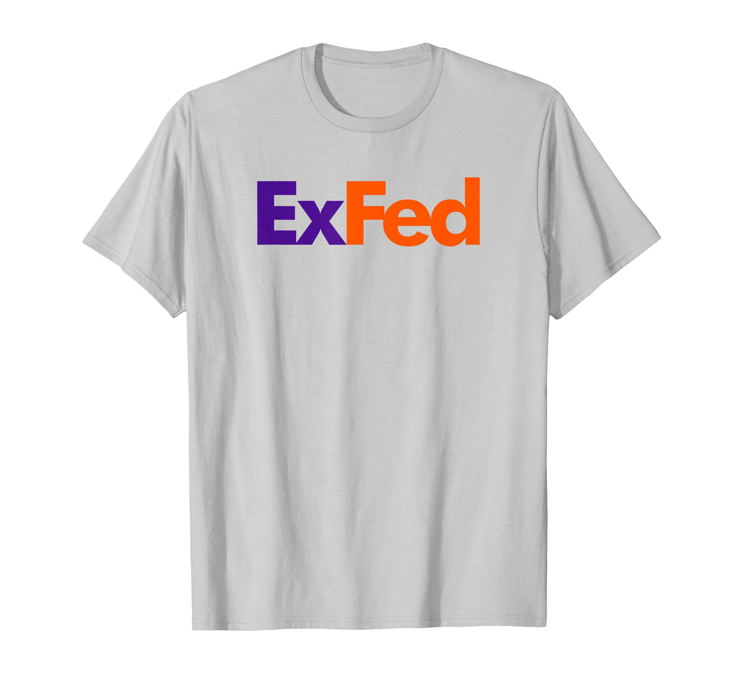 Retired Federals Government Worker EX FED T-Shirt