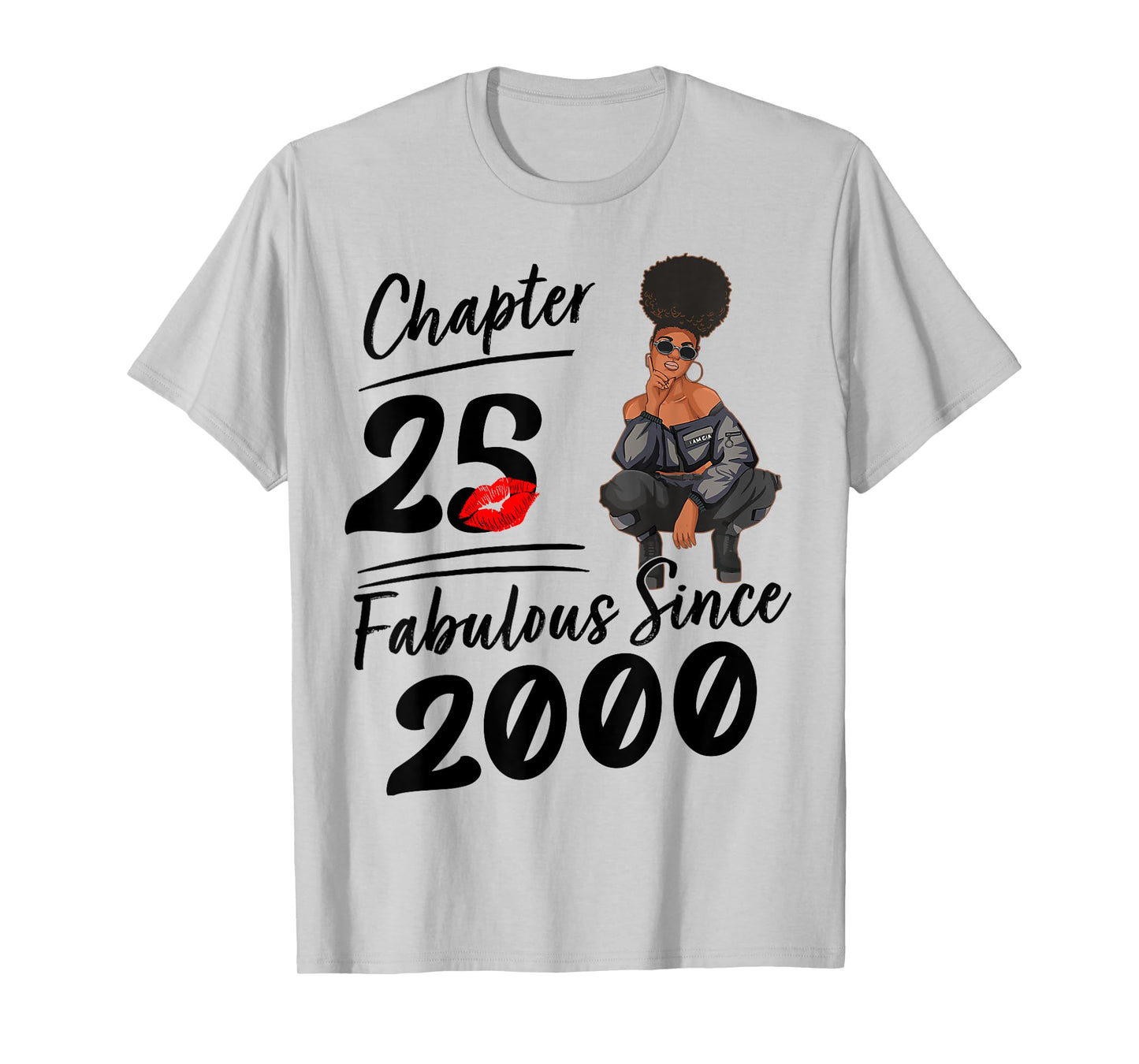 Chapter 25 Fabulous Since 2000 25th Birthday Party for Girls T-Shirt