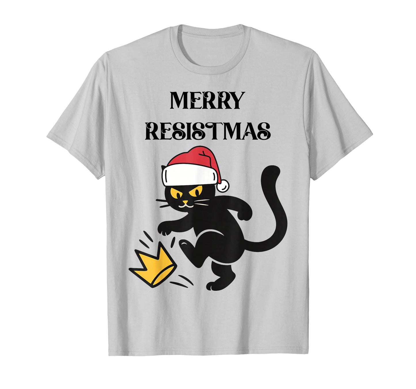 Merry Resistmas Funny Black Cat Christmas Political Resist T-Shirt