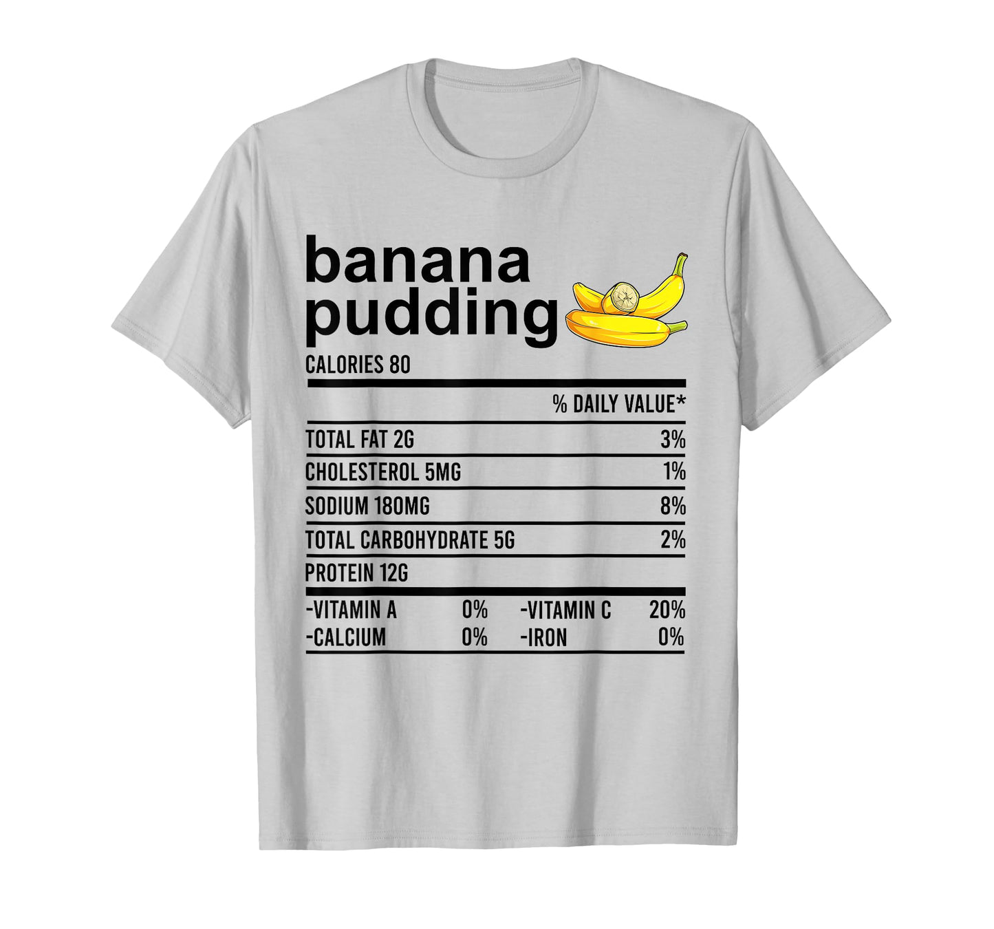 Funny Thanksgiving Shirt Banana Pudding Nutrition Facts Food T-Shirt