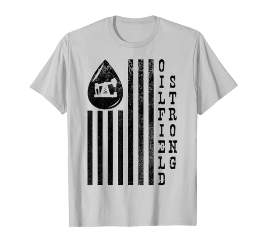 Oilfield Strong T-Shirt American Flag Pump Jack Distressed