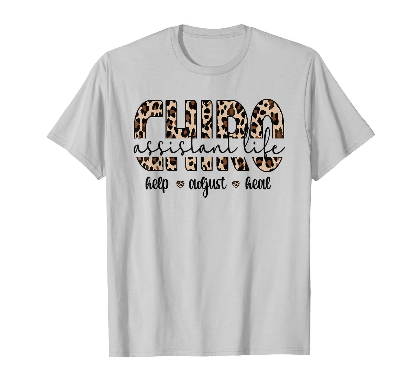 Chiro Assistant Life Chiropractor Assistant T-Shirt