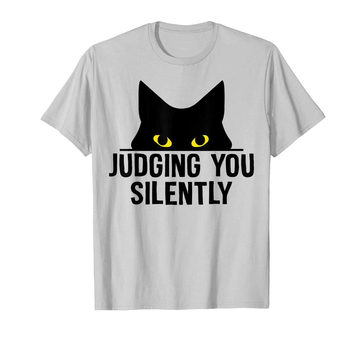 Funny Cat Judging You Silently Sarcastic Cat T-Shirt