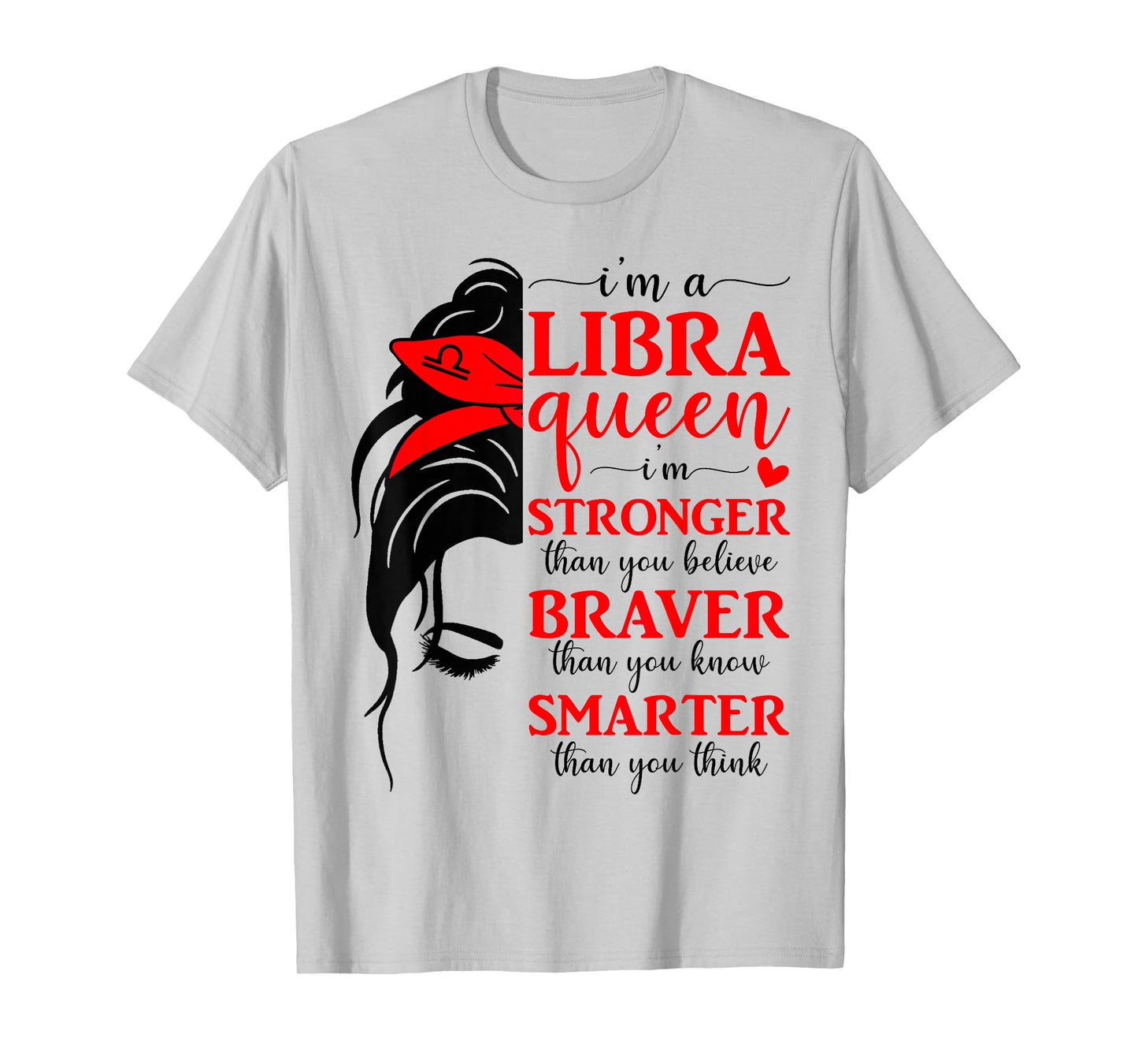 Libra Queen Messy Bun Libra Women Girls Birthday Zodiac Sign T-Shirt
