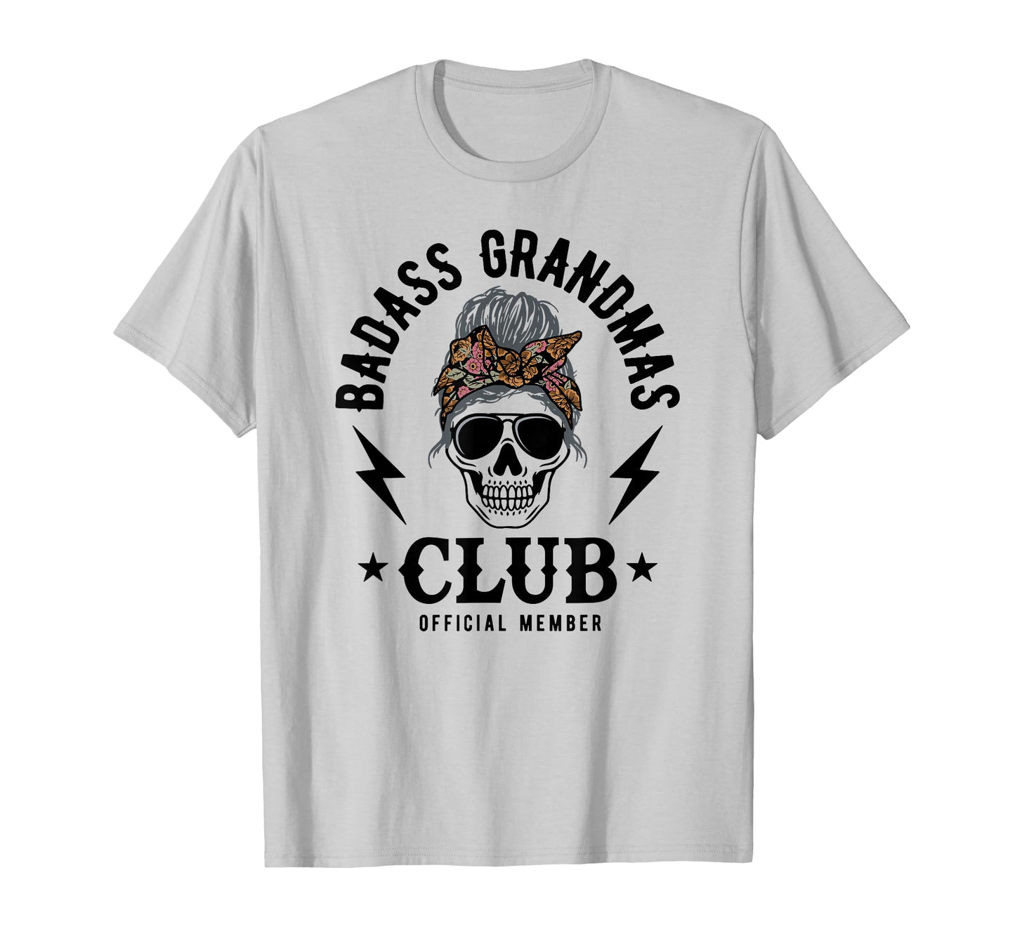 Badass Grandma Club T-Shirt