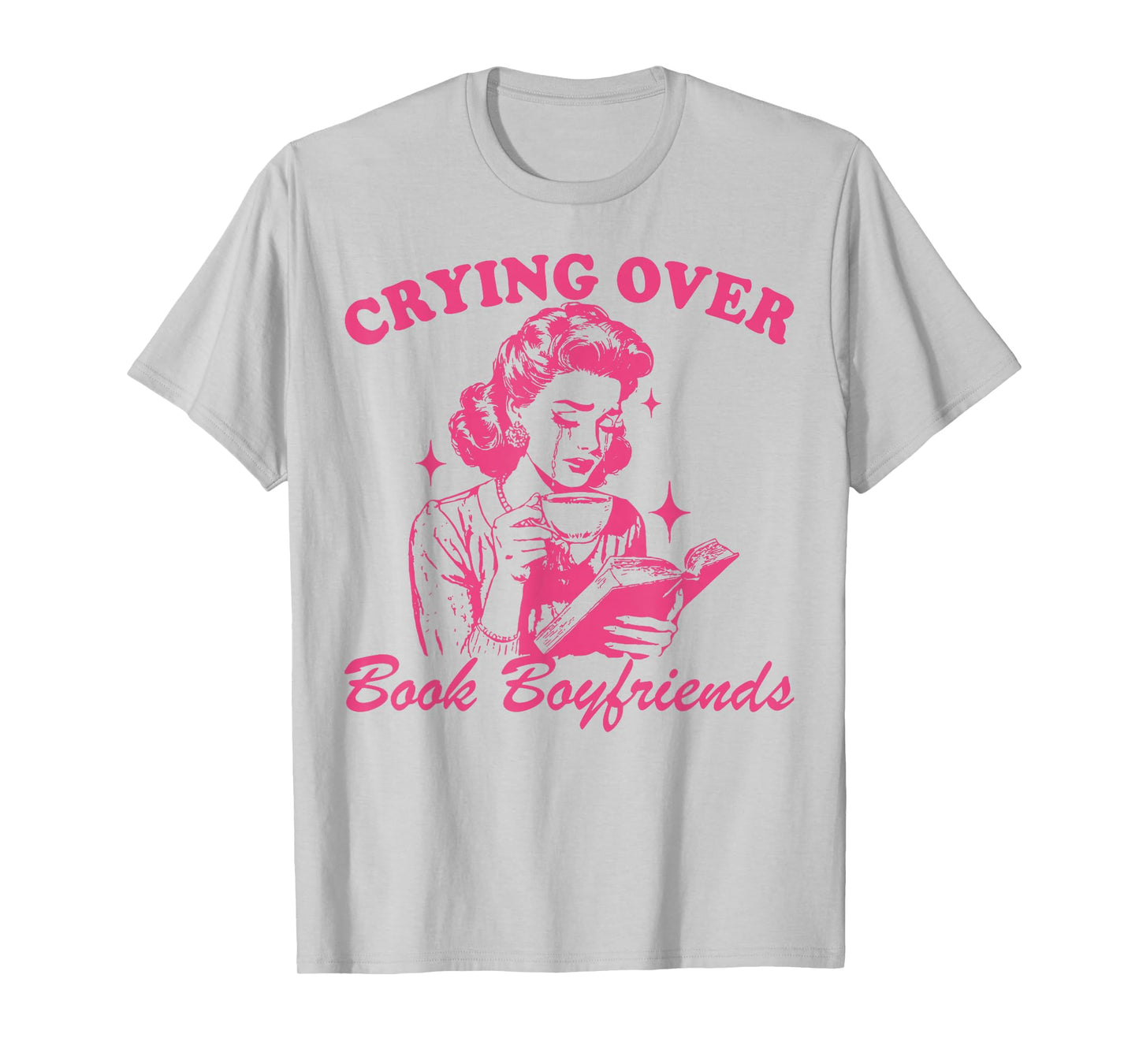 Crying Over Book Boyfriends T-Shirt