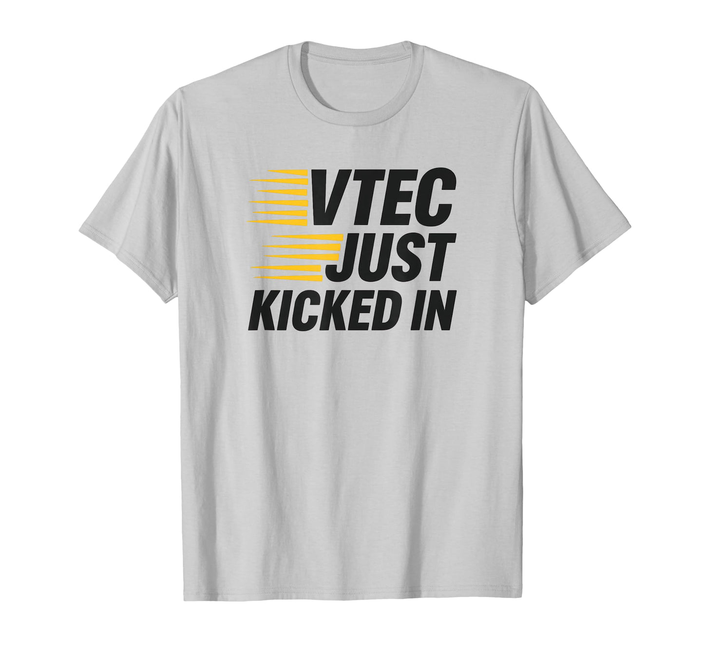 VTEC Just Kicked in Speed Motion Graphic T-Shirt