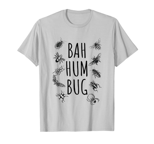 Bah Hum Bug T-Shirt Funny Entomology Christmas Tee T-Shirt