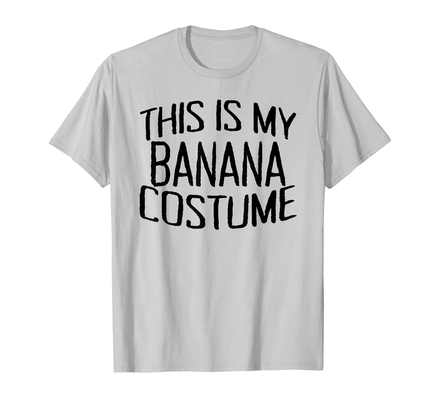 This Is My Banana Costume Halloween Party Banana Saying T-Shirt
