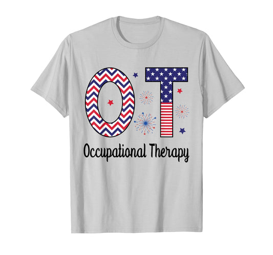 American Occupational Therapy 4th Of July Patriotic OT T-Shirt for Women Men