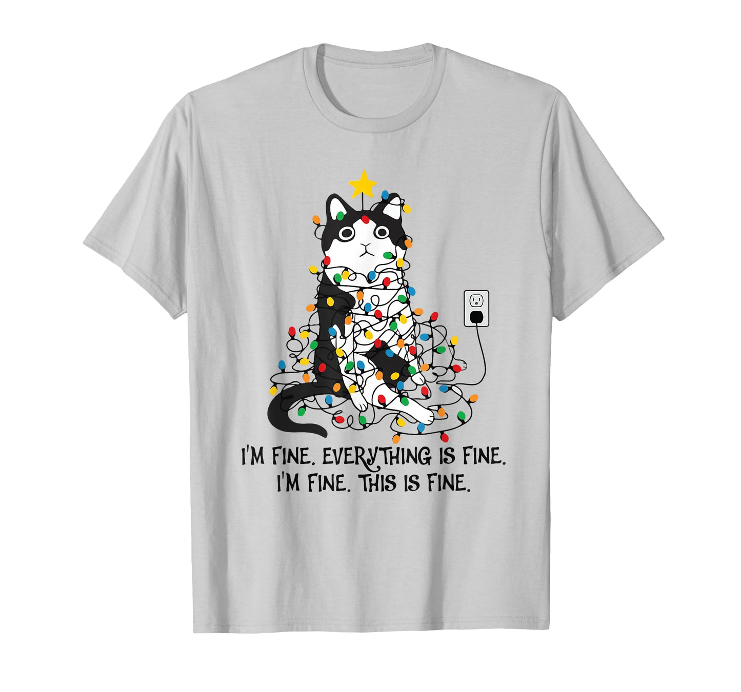 I'm Fine This Is Fine Everything Is Fine Black Cat Christmas T-Shirt