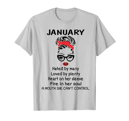 January Girl Hated By Many Loved By Plenty T-Shirt