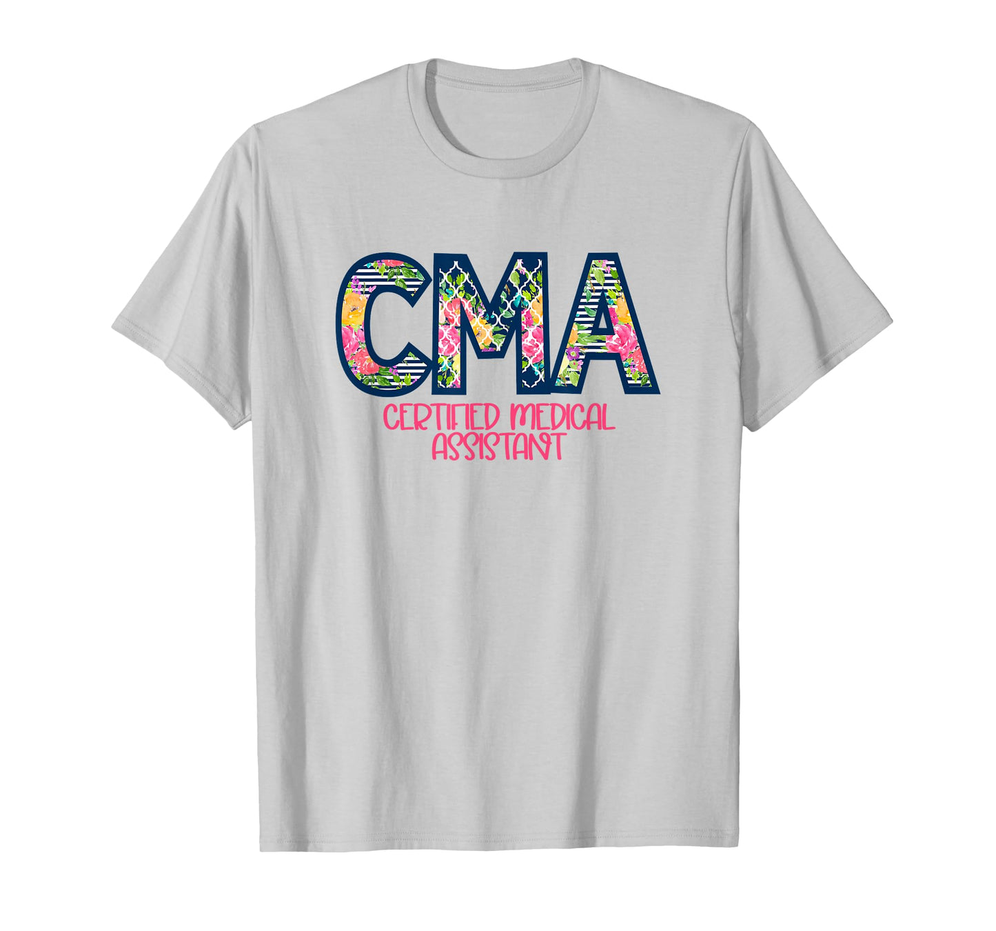 CMA Certified Medical Assistant Cute Nurse Gift T-Shirt