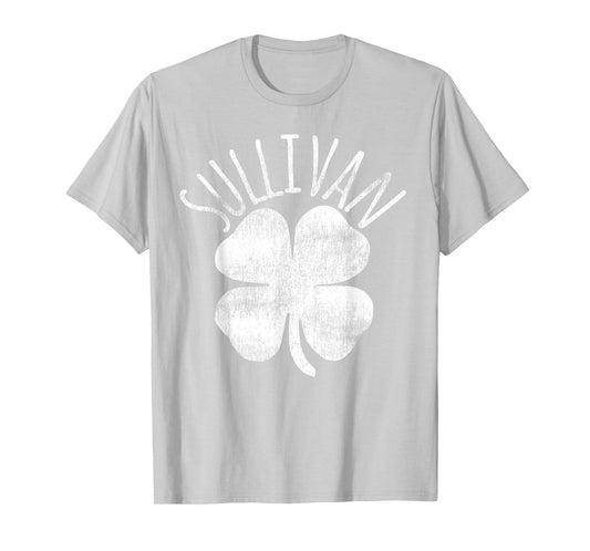 Sullivan St Patrick's Day Irish Family Last Name Matching T-Shirt