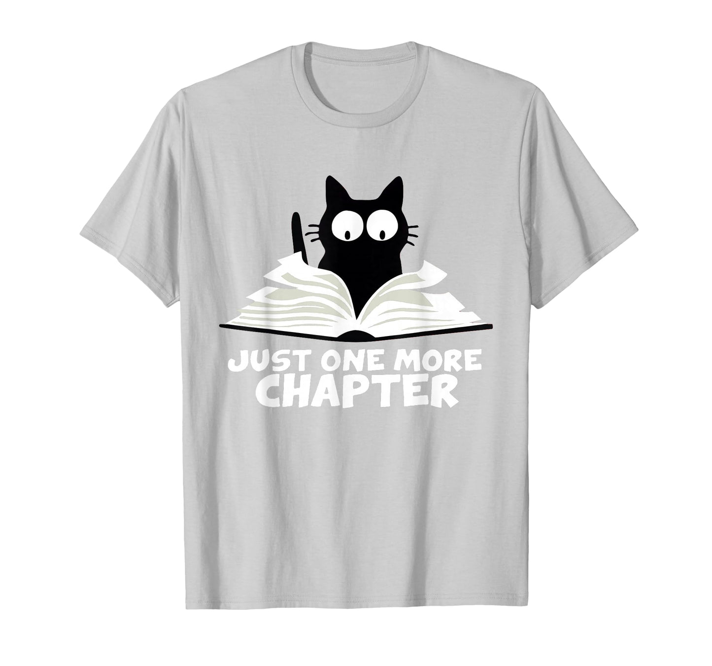 Just One More Chapter Cat Funny Love Cat Black Book T-Shirt