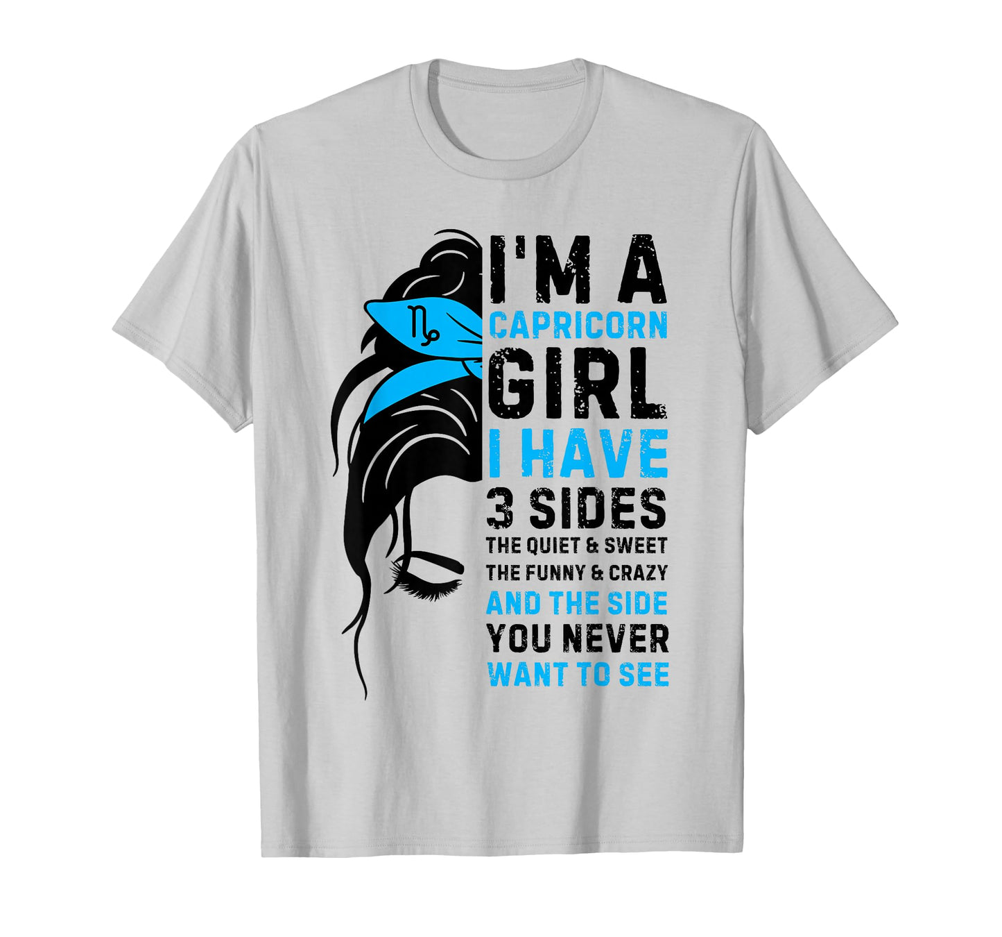 Capricorn Girl Birthday Capricorn Zodiac Sign Messy Bun T-Shirt
