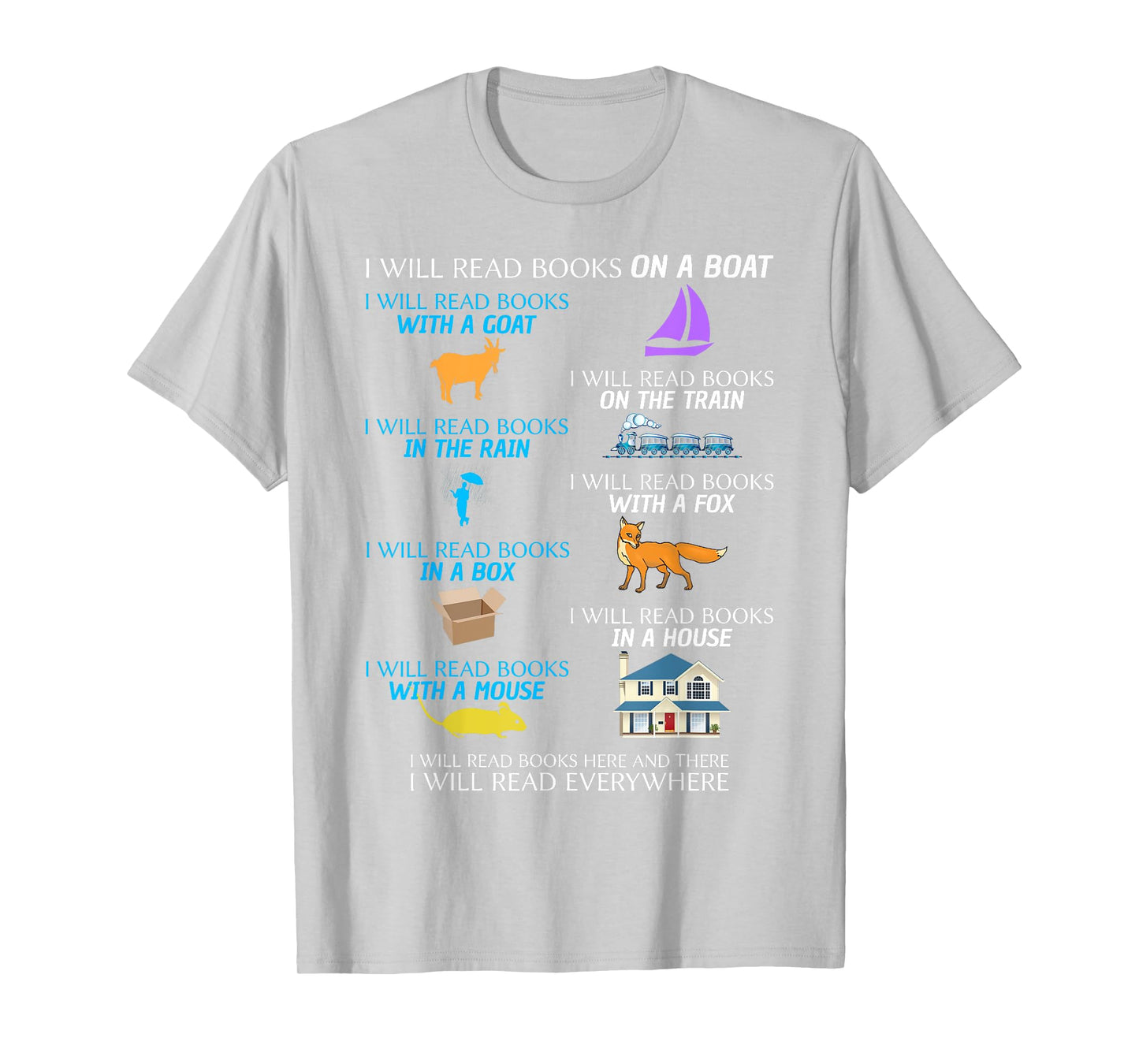 I Will Read Books On A Boat And Everywhere T-Shirt T-Shirt