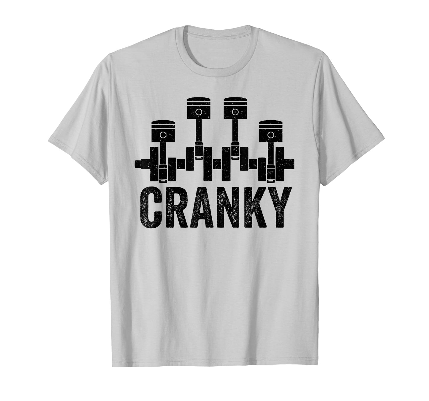 Cranky Car Engine Crankshaft Cars Lover Mechanics Father Day T-Shirt