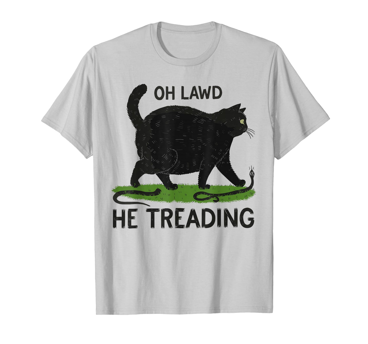 Oh Lawd He Treading Funny Fat Cat Lover Funny Memes Cat Mom T-Shirt