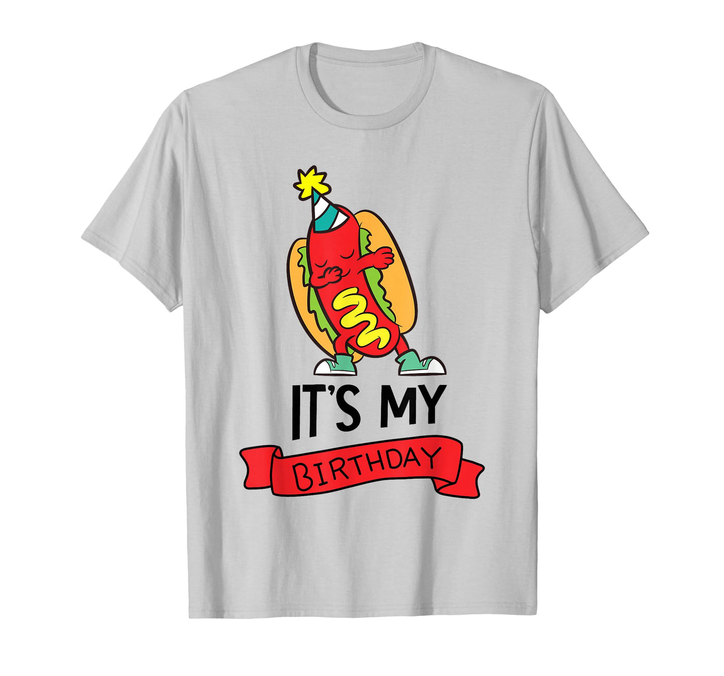 Hotdog-Themed Birthday Party Its My Birthday T-Shirt