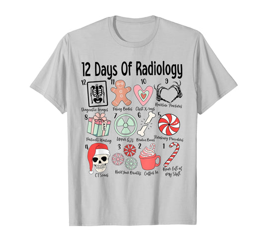 Christmas 12 Days of CT Technologist CAT Scan Radiology Xmas T-Shirt