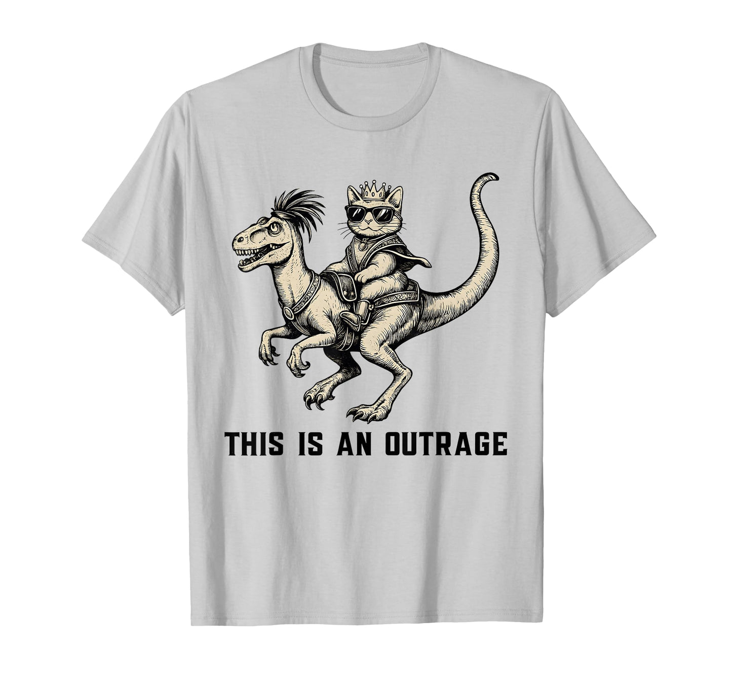 This is an Outrage Funny Cat Riding Dinosaur Meme T-Shirt