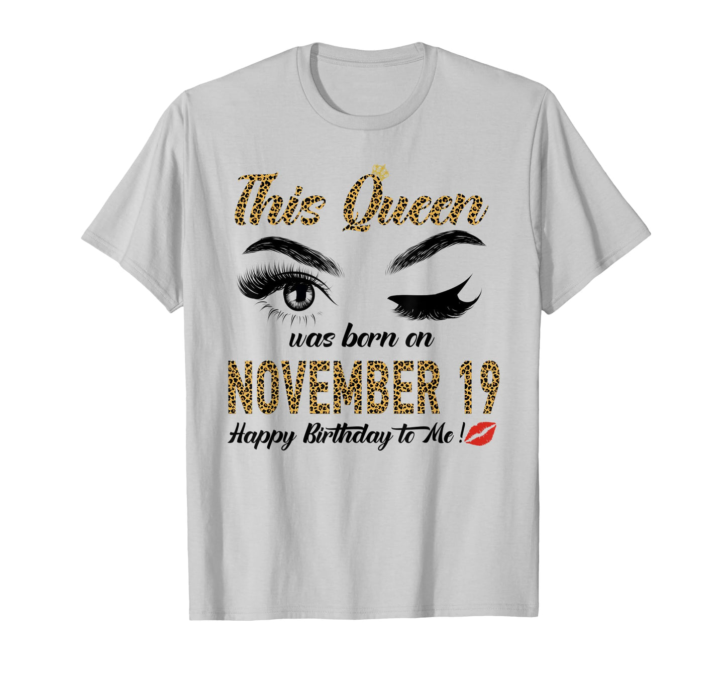 Womens Queens are born on November 19th A queen was born in T-Shirt
