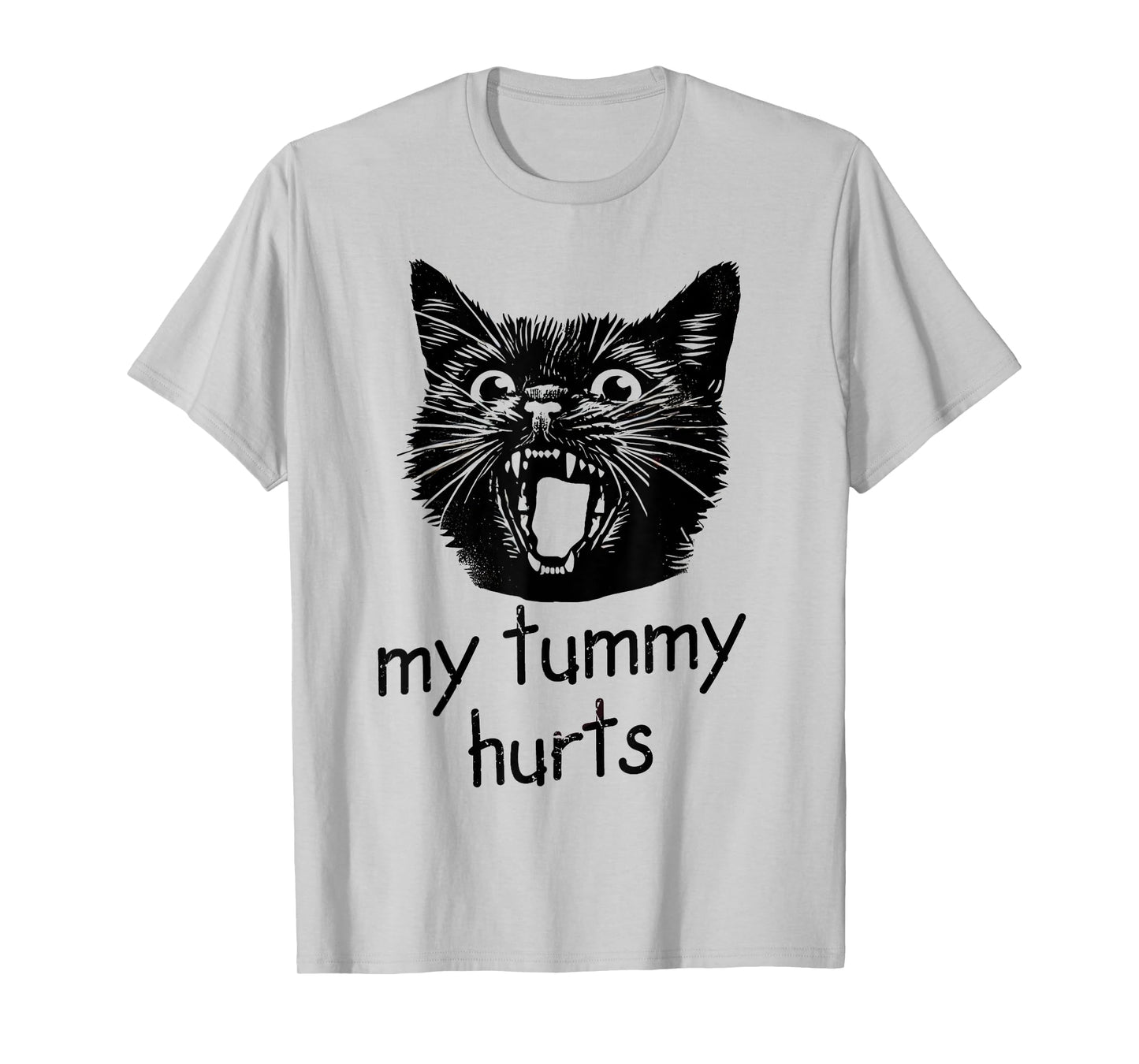 My Tummy Hurts Funny Black Cat Meme Stomach Ache IBS-C Joke T-Shirt for Men Women