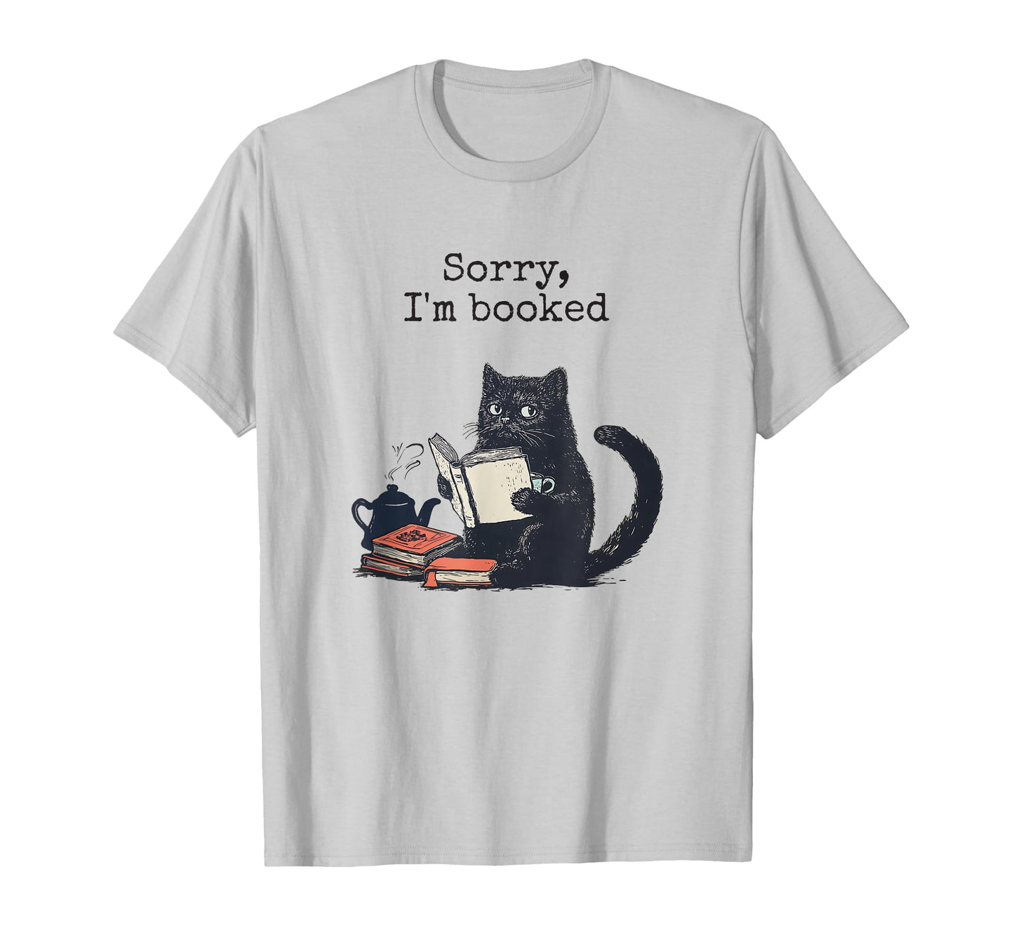 Sorry, I'm Booked Funny Cat Raccoon Book Lover T-Shirt