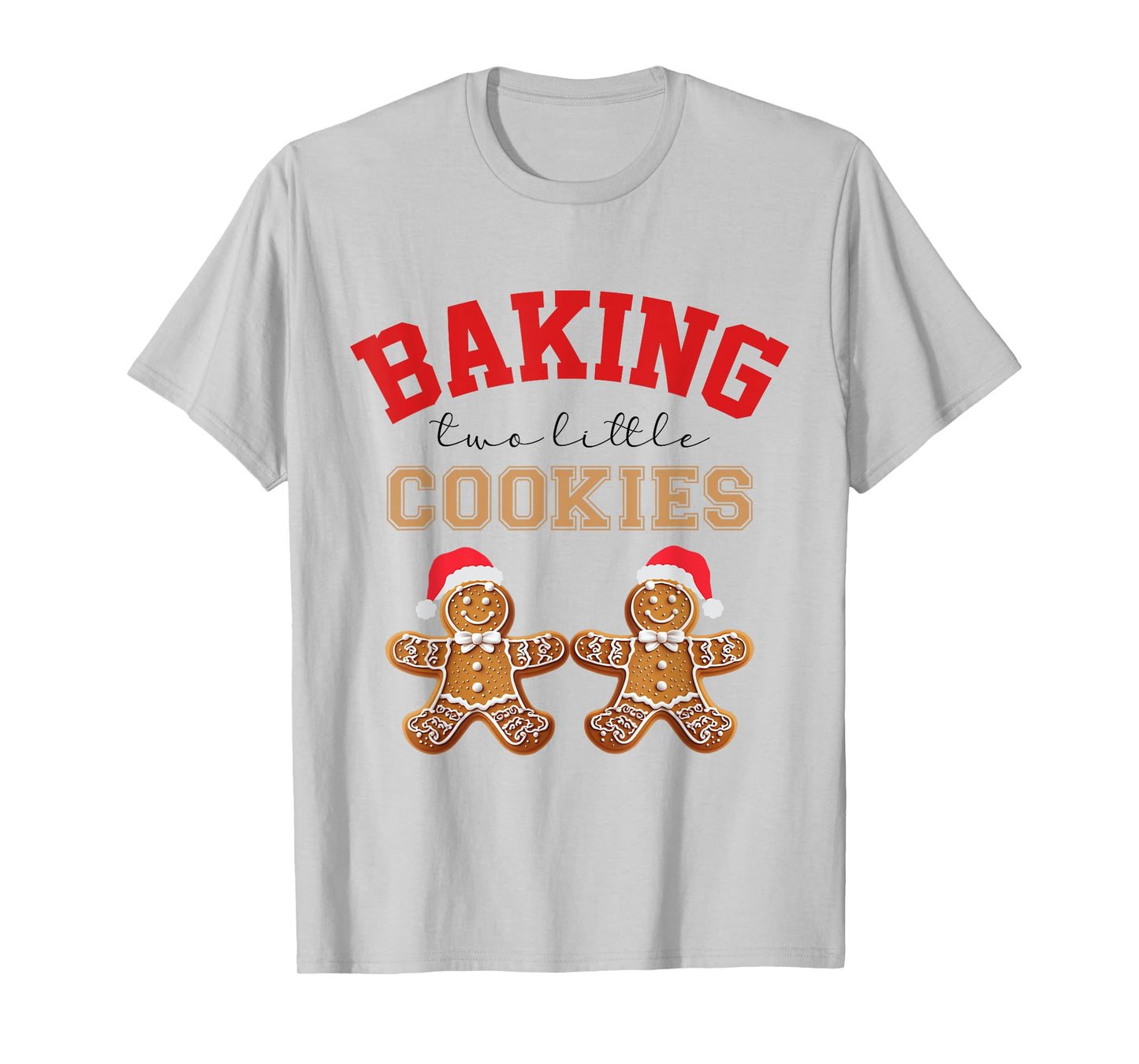 Baking Two Little Cookies Christmas Pregnant Twin Pregnancy T-Shirt